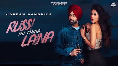 Russi Nu Mnaa Laina Lyrics 